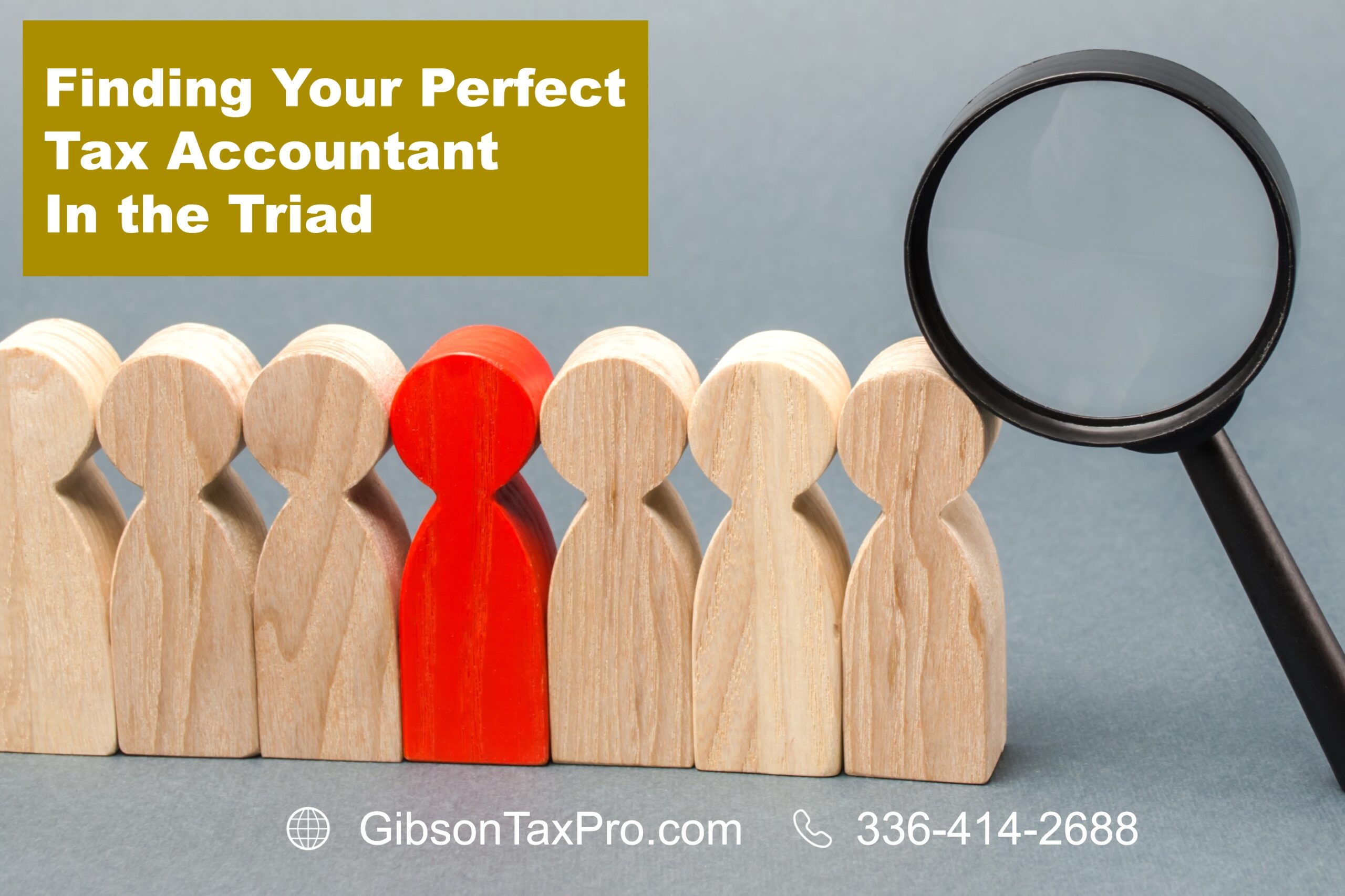 Blog infographic of Gibson Tax LLC. discussing your year-how to find your perfect accountant in Asheboro, NC.